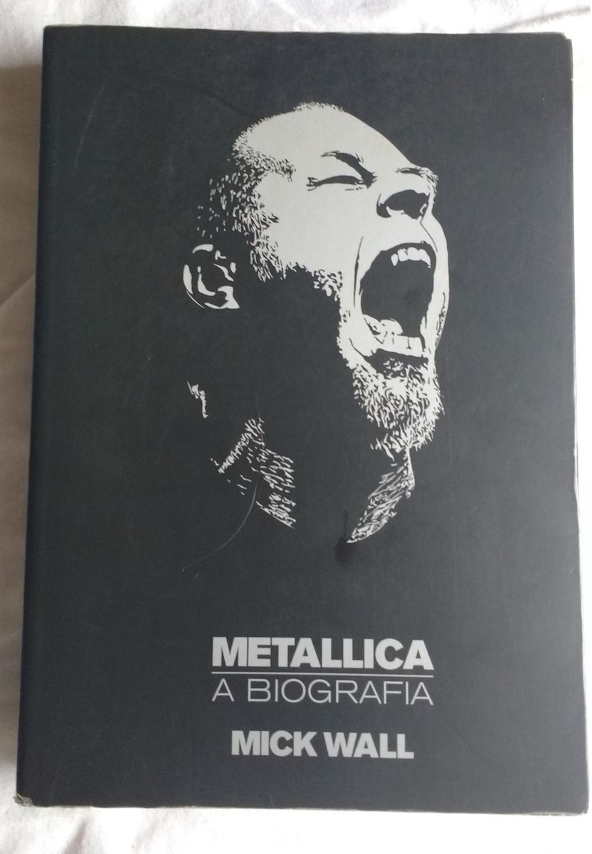 Metallica A Biografia De Mick Wall Livro Editora Globo Usado