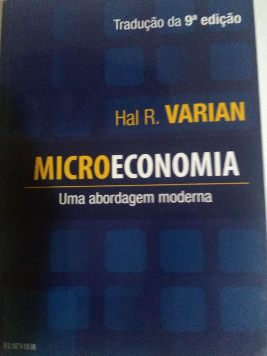 Microeconomia Uma Abordagem Moderna Varian 9 Edição Livro Elsevier