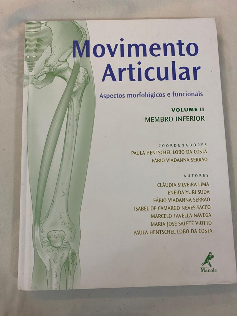 Movimento Articular Aspectos Morfológicos e Funcionais Volume 2