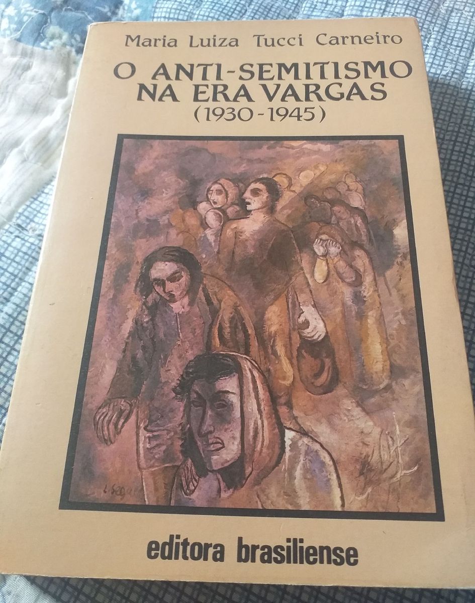 O Anti Semitismo Na Era Vargas Livro Editora Brasiliense Usado