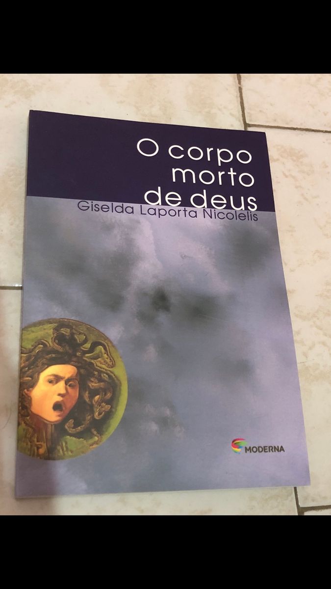 O Corpo Morto De Deus Livro Editora Moderna Nunca Usado Enjoei