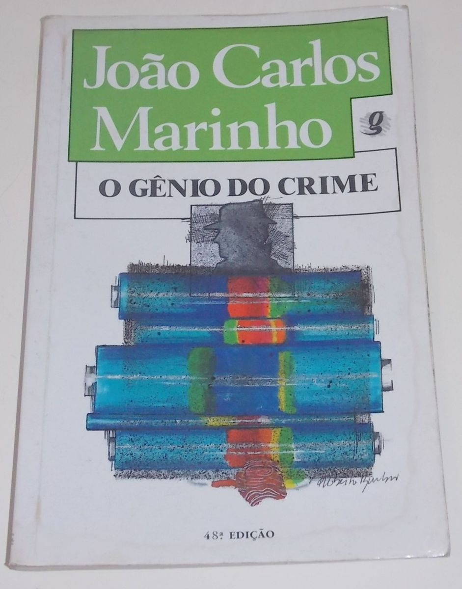 O Gênio do Crime João Carlos Marinho Livro Editora Global Usado