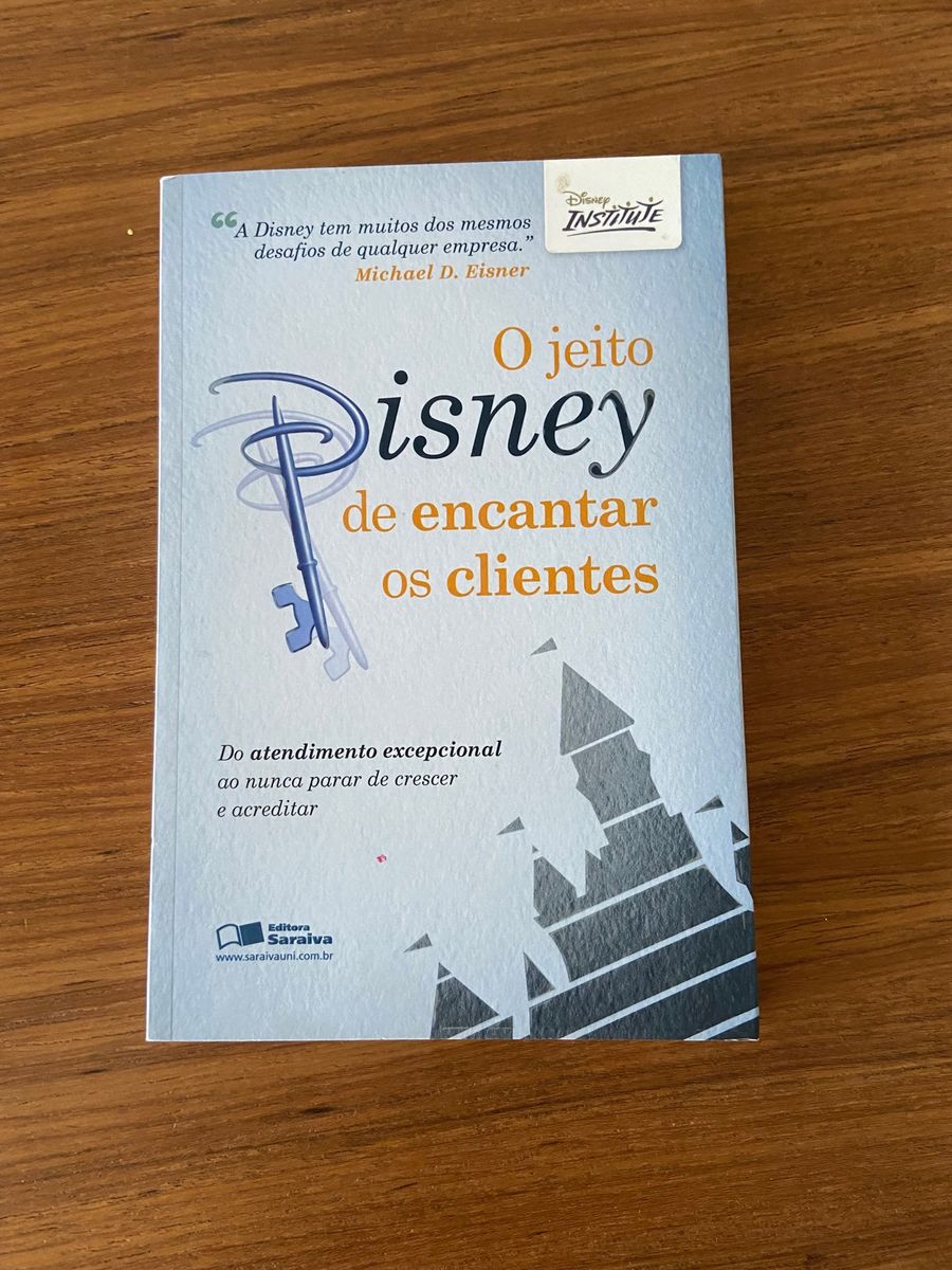 O Jeito Disney De Encantar Os Clientes Livro Editora Saraiva Usado