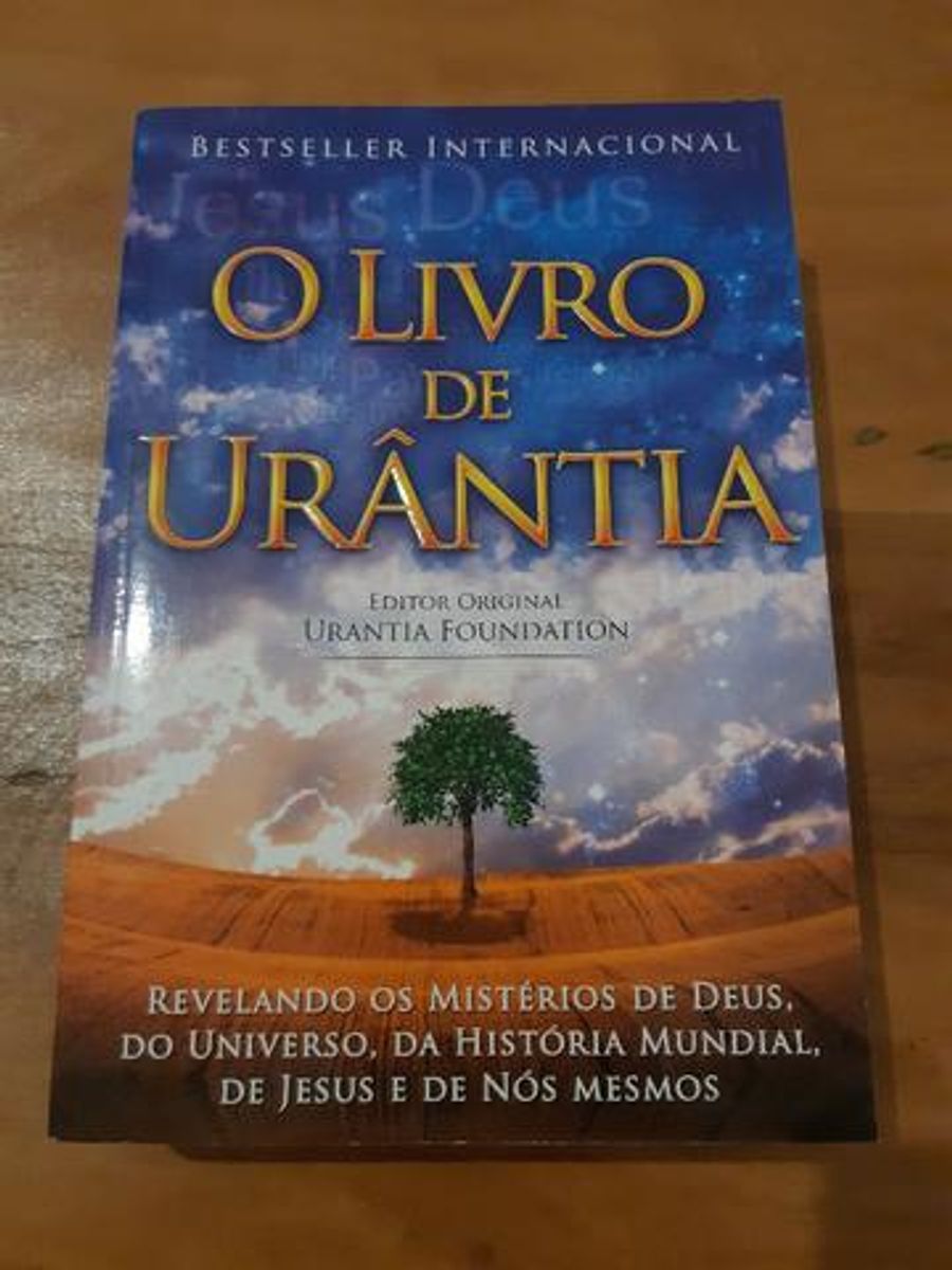 O Livro de Urântia Revelando Os Misterios de Deus do Universo de