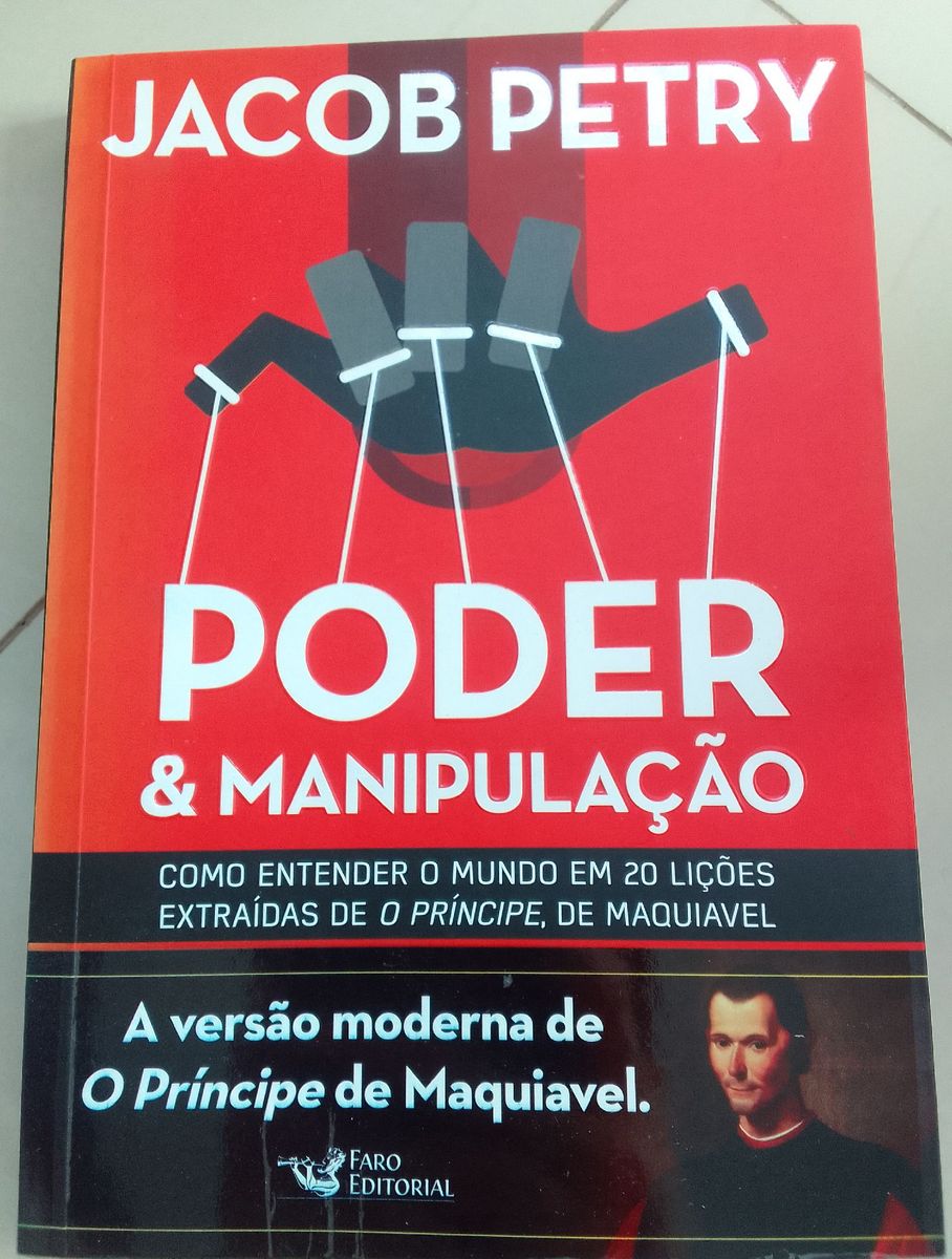 Poder E Manipula O A Vers O Moderna De O Pr Ncipe De Maquiavel Livro