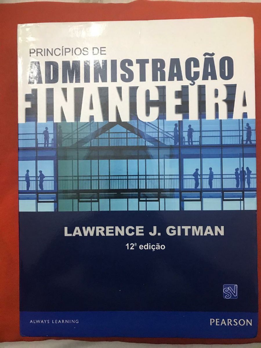 Princ Pios Da Administra O Financeira Lawrence J Gitman Pearson