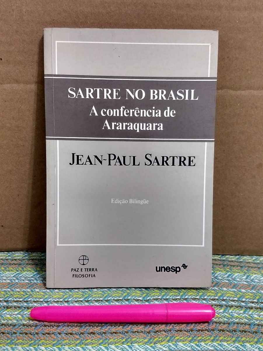 Sartre No Brasil a Conferência de Araraquara Livro Usado 76479604