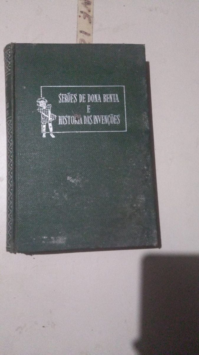 Serões de Dona Benta e História Das Invenções Livro Livro Usado