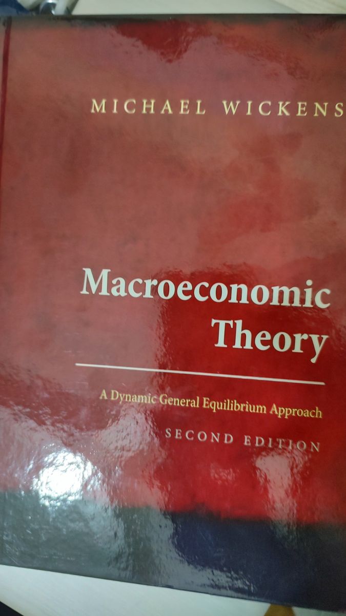 Teoria Macroeconômica Macroeconomics Theory Livro Autor Wickens