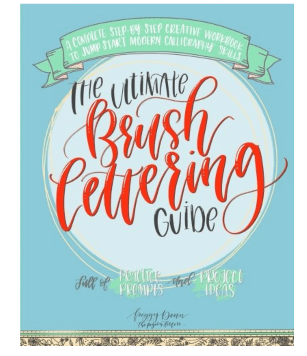 The Ultimate Brush Lettering Guide A Complete Step By Step Creative