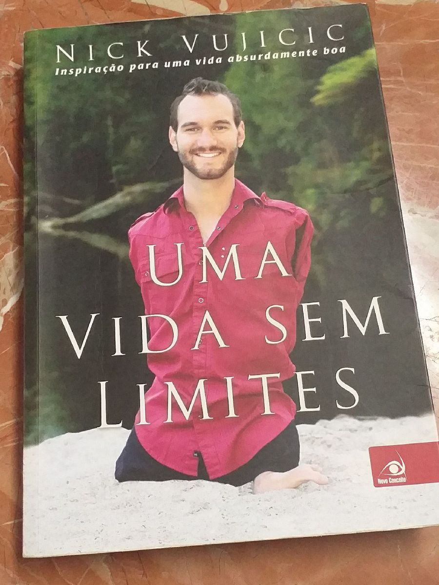 Uma Vida Sem Limites Nick Vujicic Livro Novo Conceito Usado