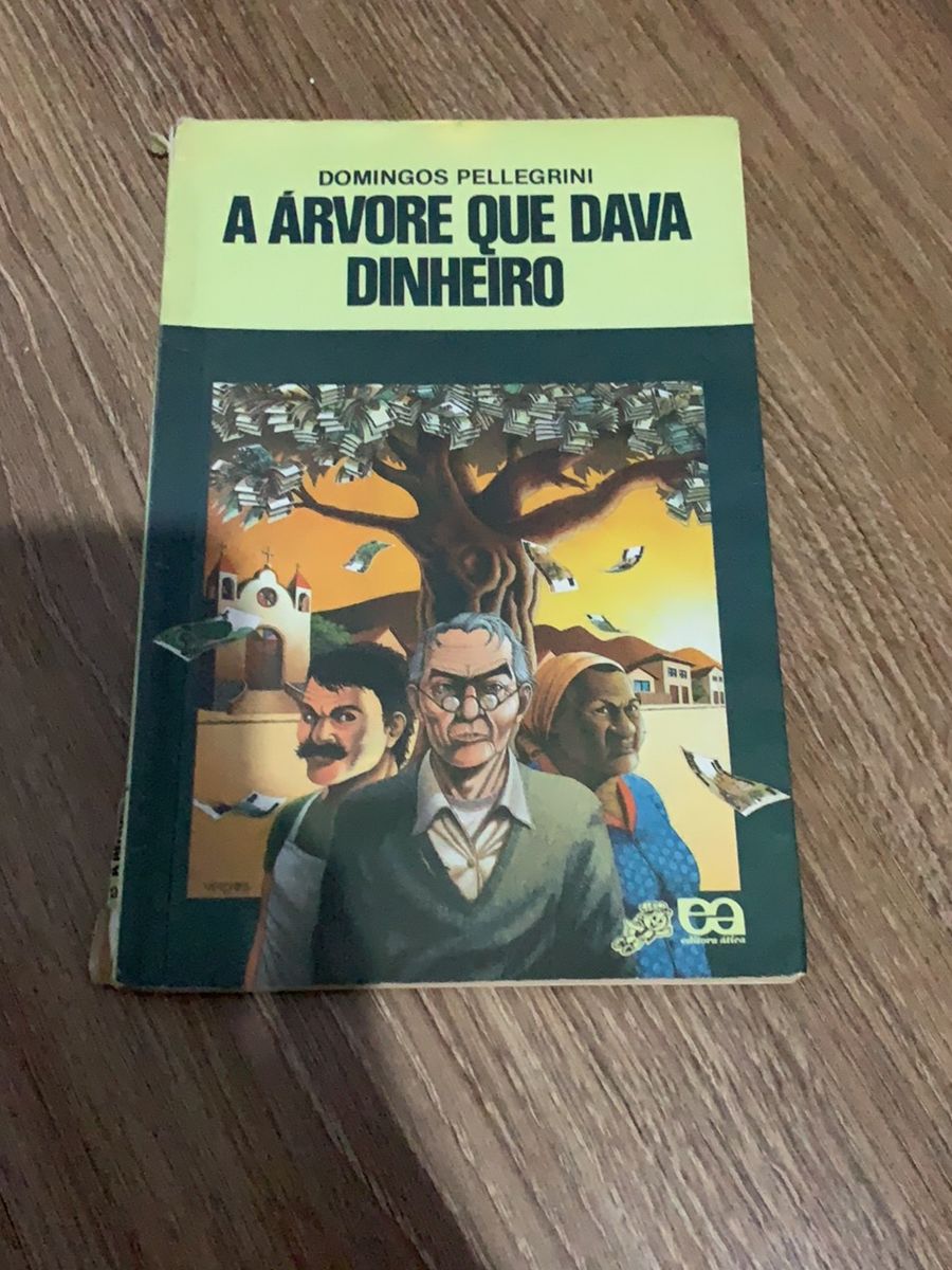 A Árvore Que Dava Dinheiro Livro