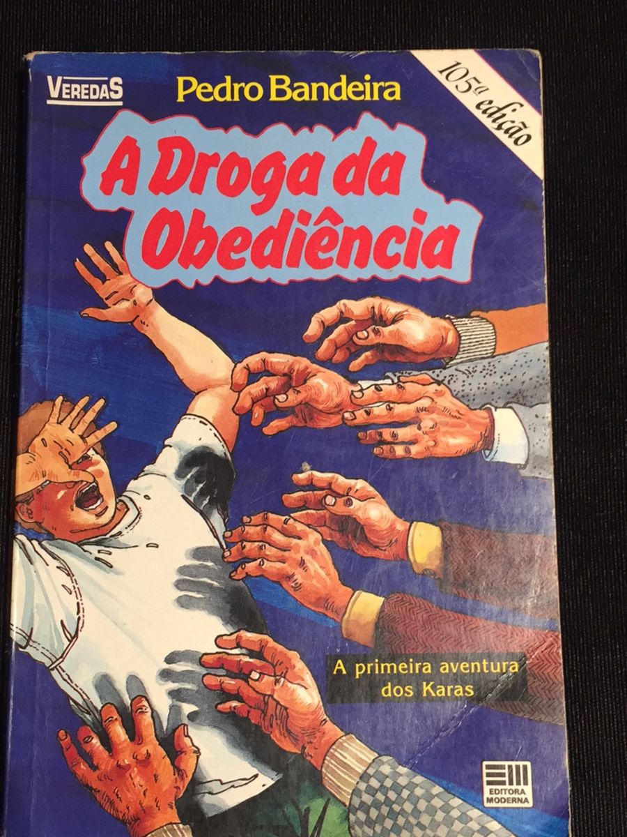 A Droga da Obediência - Pedro Bandeira | Livro Moderna Usado 39611956 ...