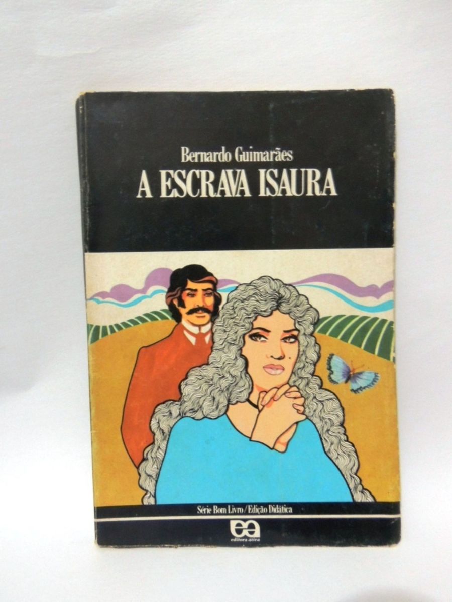 A Escrava Isaura Bernardo Guimarães Livro Editora Ática Usado 13053045 enjoei
