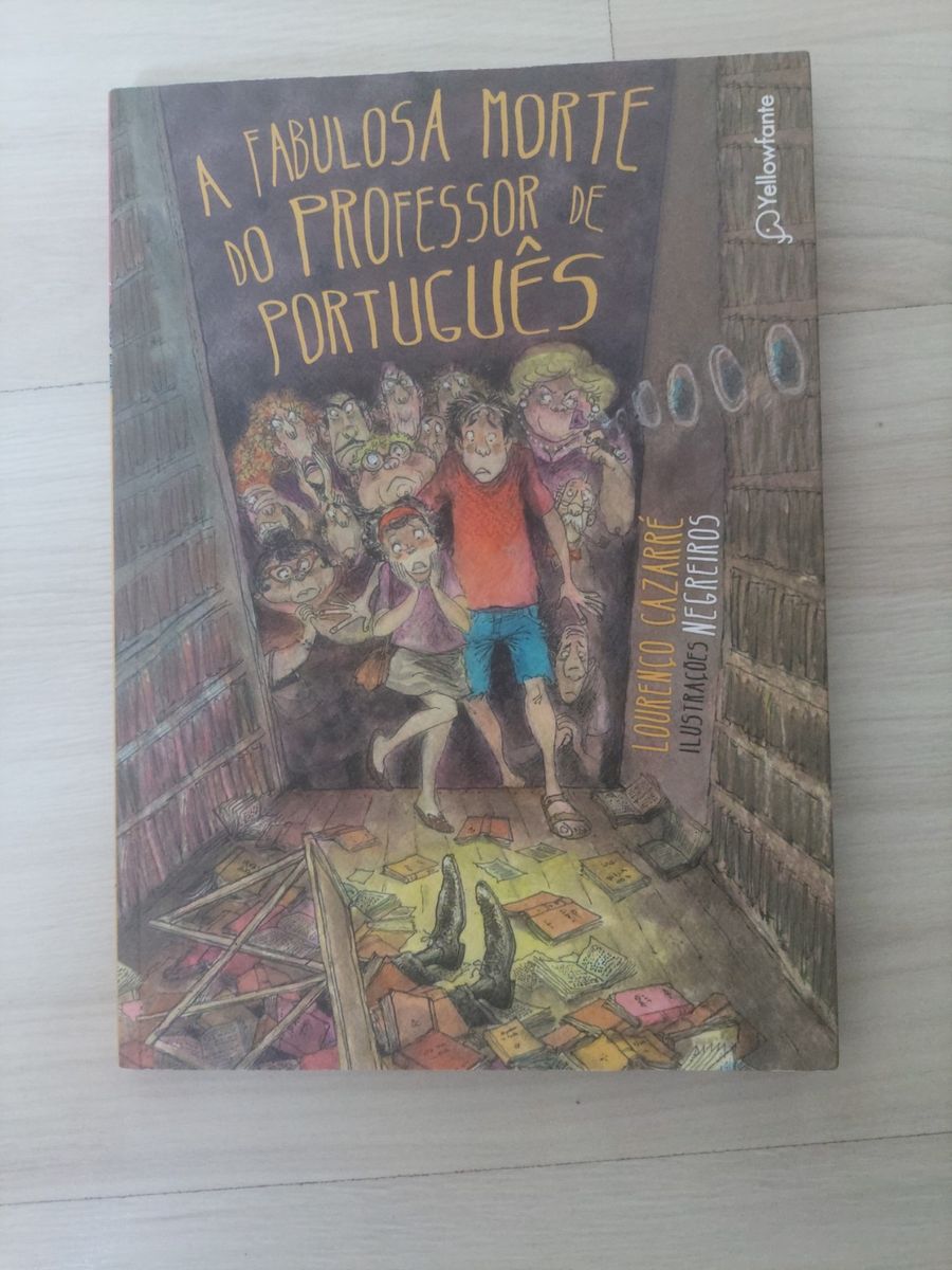A Fabulosa Morte do Professor de Português | Livro Editora Yellowfante ...