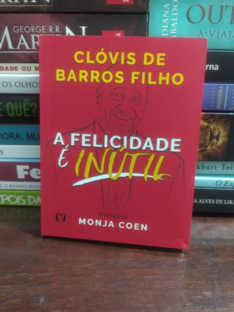 A Felicidade É Inútil | Livro Usado 45506419 | enjoei