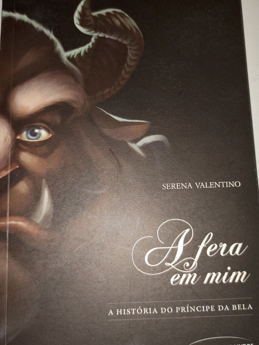 A Fera Em Mim A Hist Ria Do Pr Ncipe Da Bela Livro Nunca Usado Enjoei