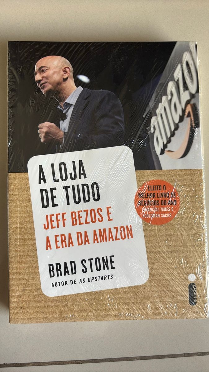 A Loja de Tudo. Jeff Bezos e a Era da Amazon (edição Exclusiva Amazon ...