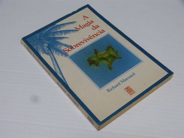 A Magia da Sobrevivência Richard Maynard | Livro Usado 70032860 | enjoei