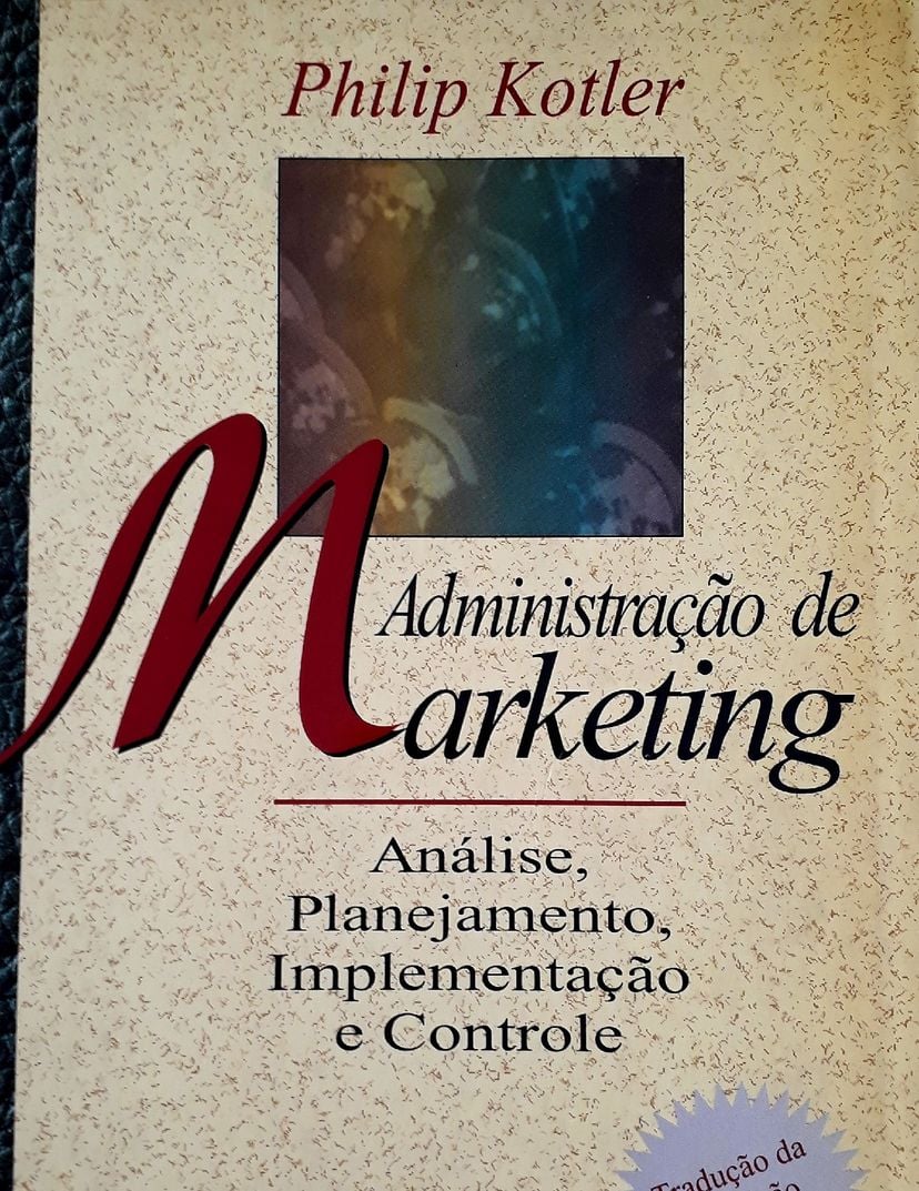 Administração de Marketing- Philip Kotler - Análise, Planejamento ...