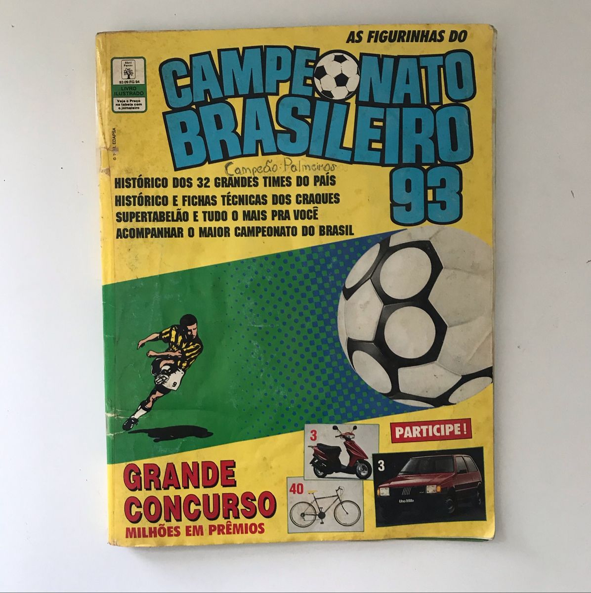 2 ALBUNS DE FIGURINHA: CAMPEONATO ITALIANO 93 - CAMPEON