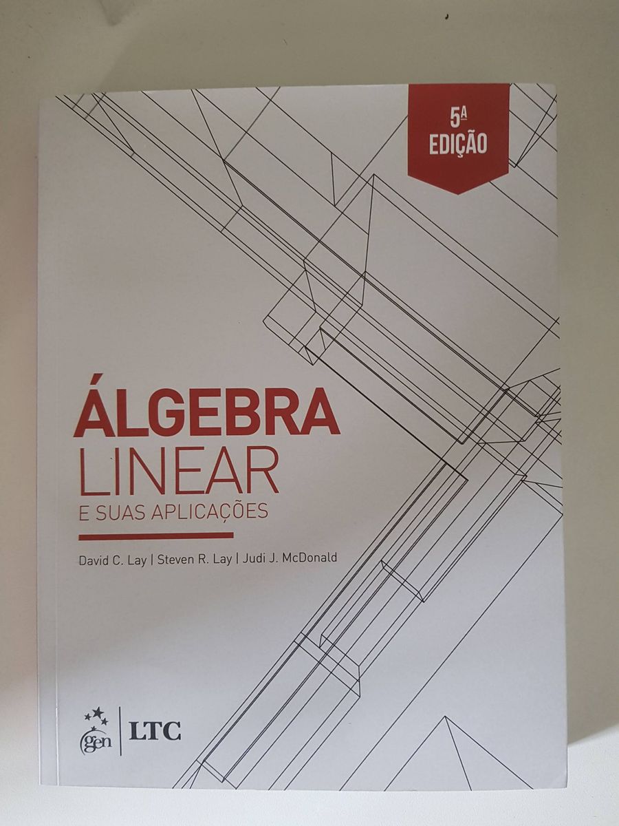  lgebra linear e suas aplica es david c lay livro ltc usado