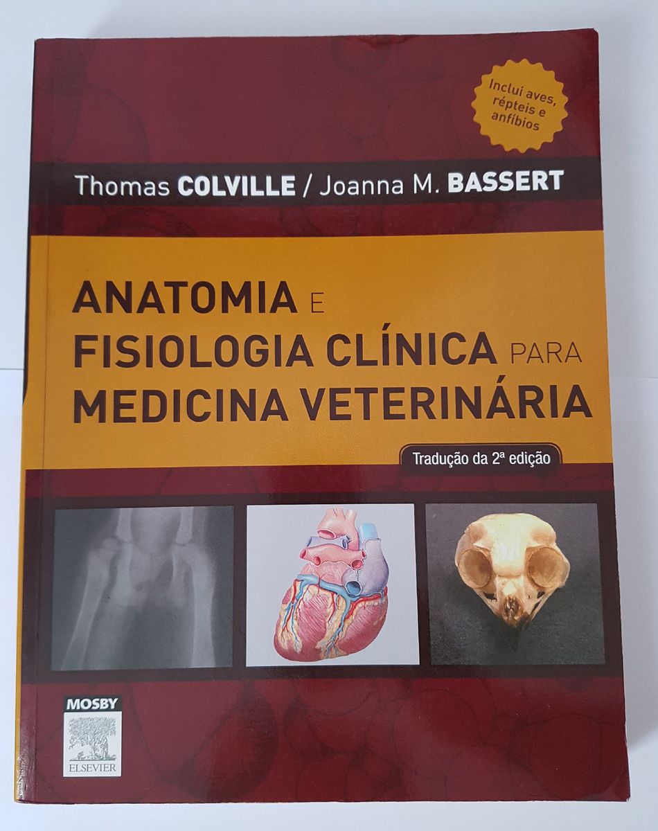 Anatomia e Fisiologia Clínica para Medicina Veterinária | Livro Usado