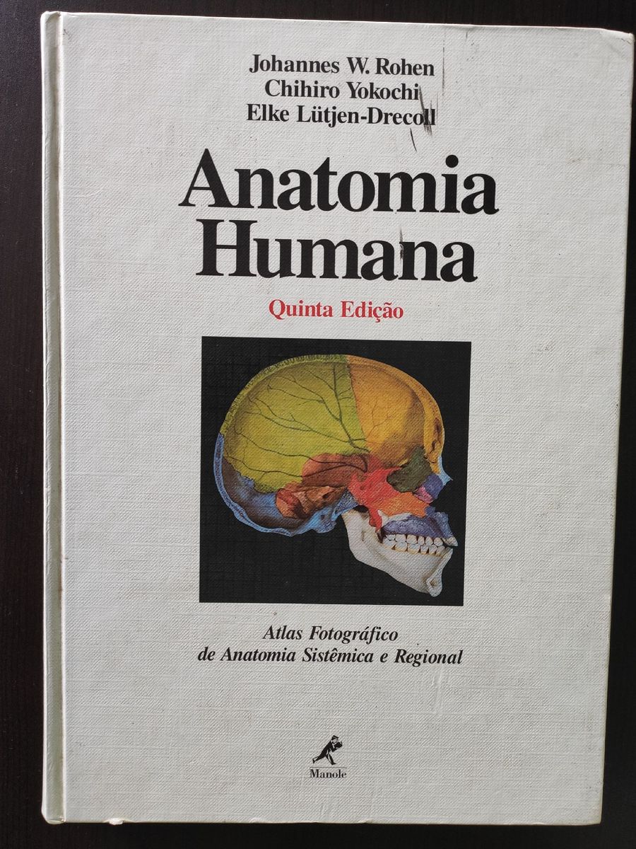 Anatomia Humana, Johannes W. Rohen/ Yokochi/ Drecoll. Quinta Edição ...