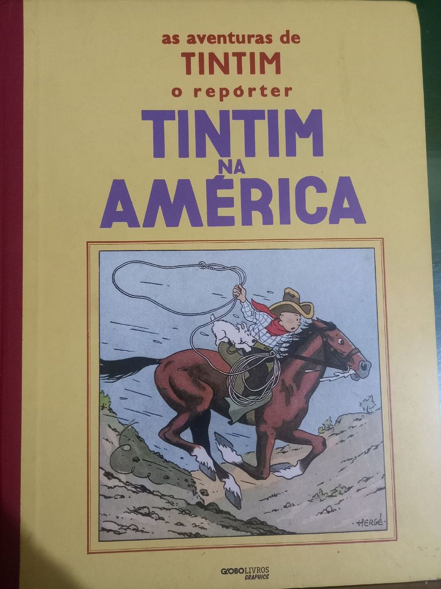 As Aventuras De Tintim O Rep Rter Tintim Na Am Rica De Herg Livro Globo Livros Usado