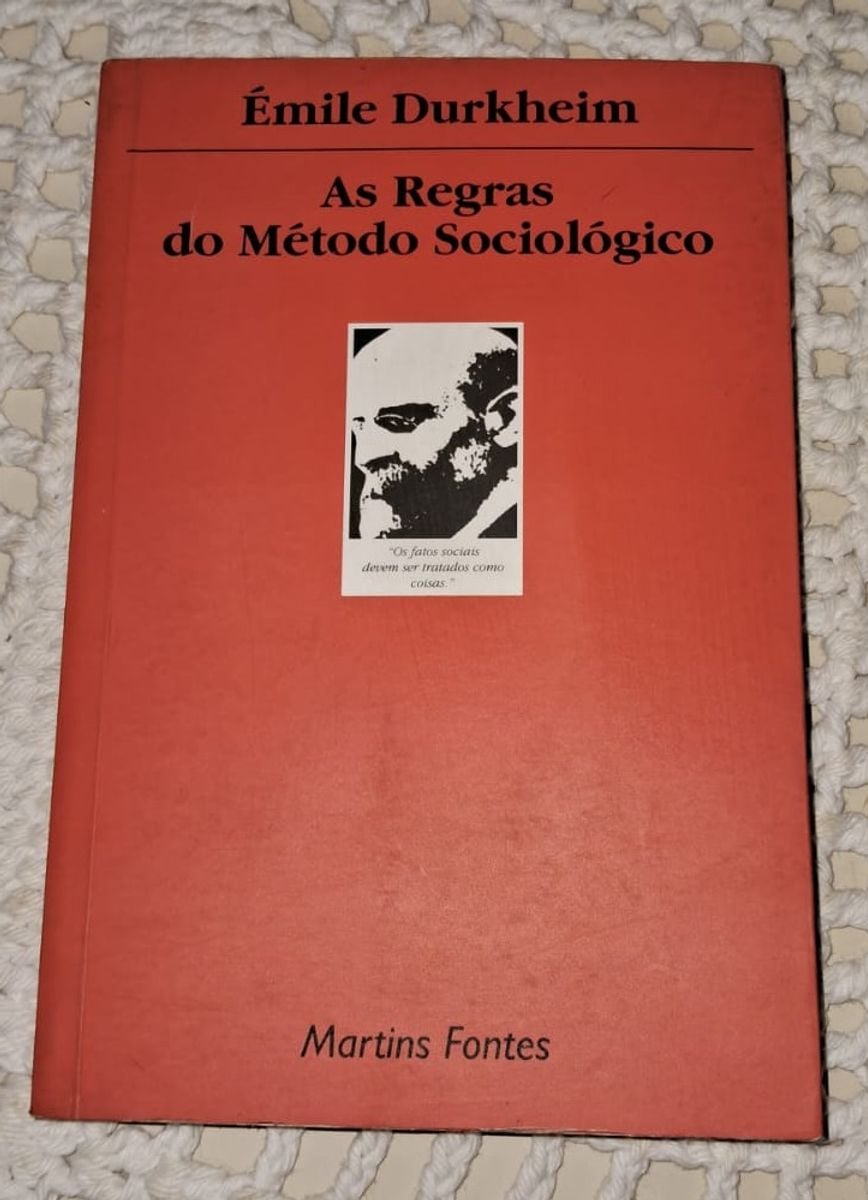 As Regras do Método Sociológico ´émile Durkheim | Livro Martins Fontes ...
