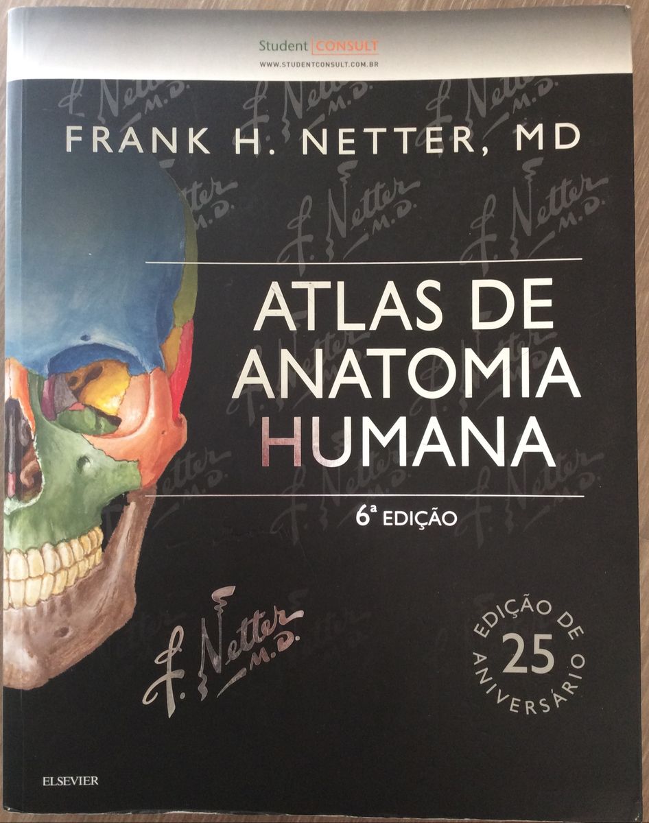 Atlas De Anatomia Humana (6 Edição) - Frank Netter | Livro Elsevier ...