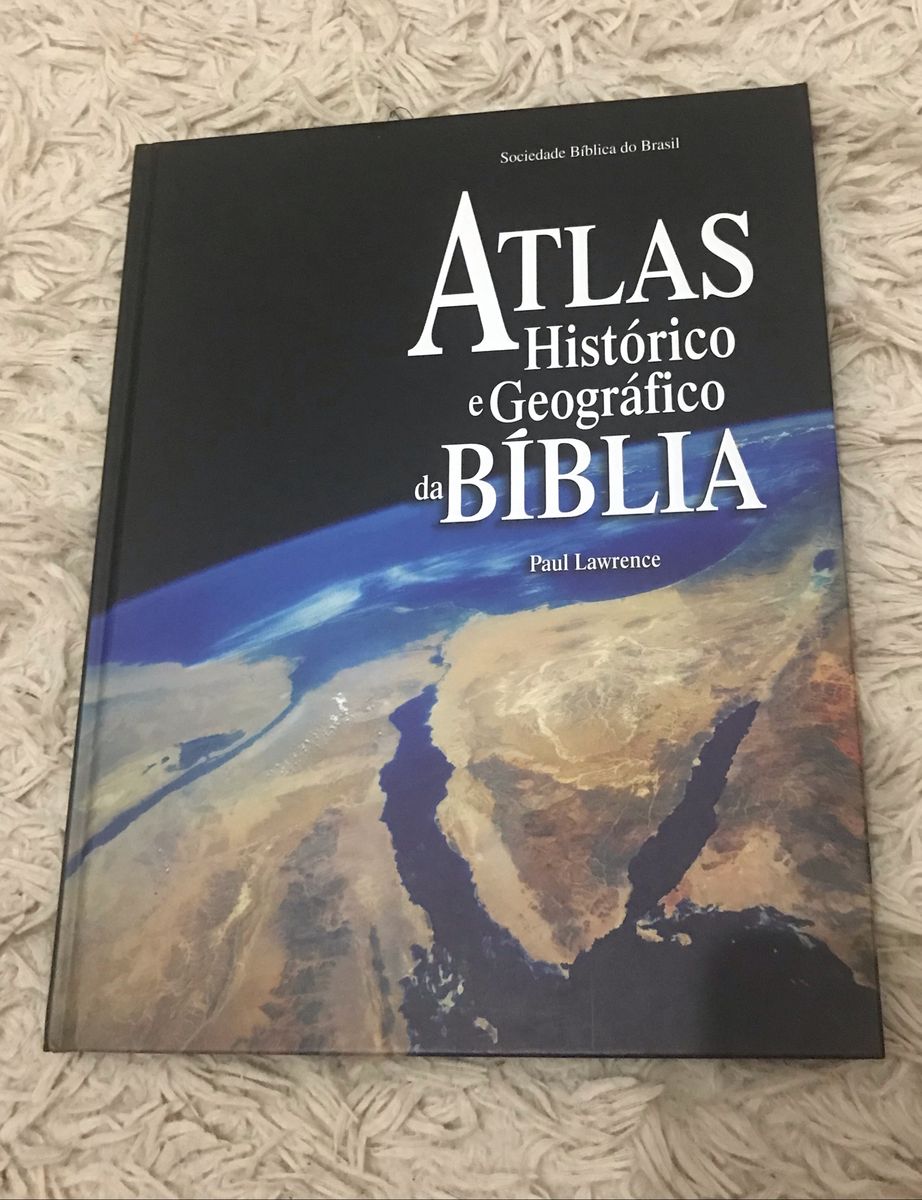 Atlas Histórico E Geográfico Da Bíblia | Livro Sociedade Biblica Do ...