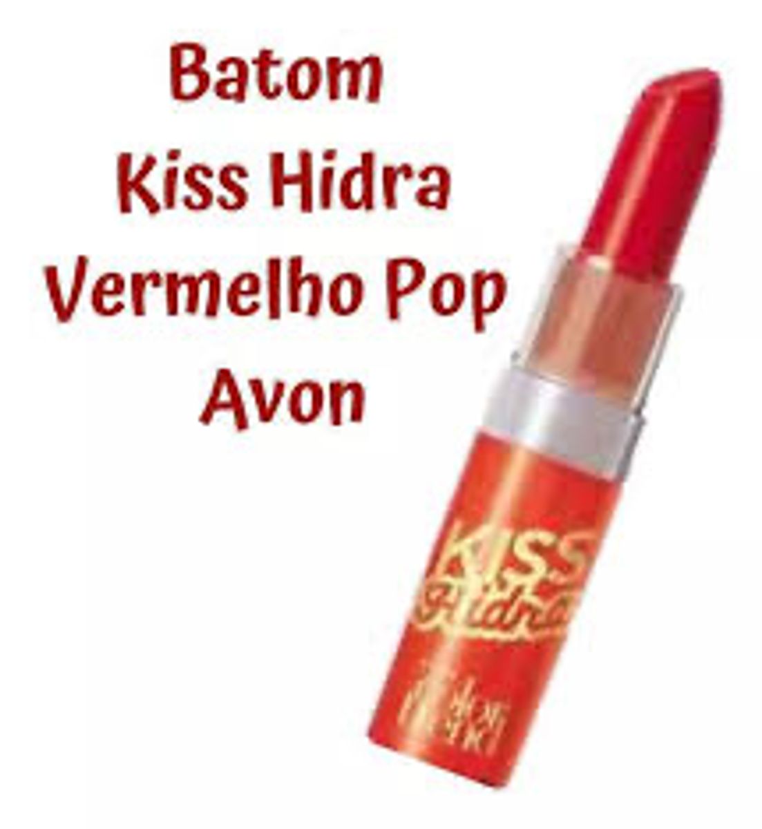 Batom kiss hidra Avon