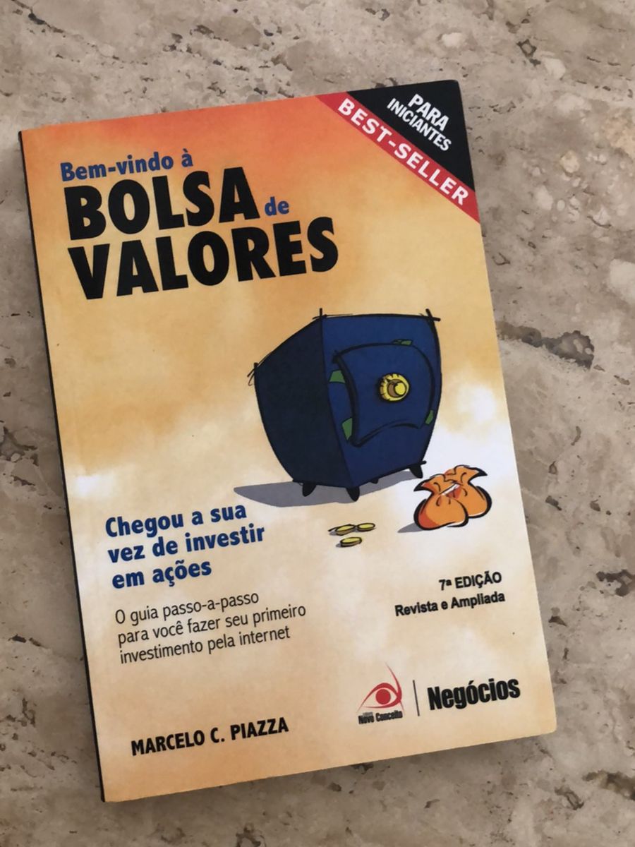 Bem Vindo a Bolsa de Valores (para Iniciantes) - Marcelo Piazza | Livro ...