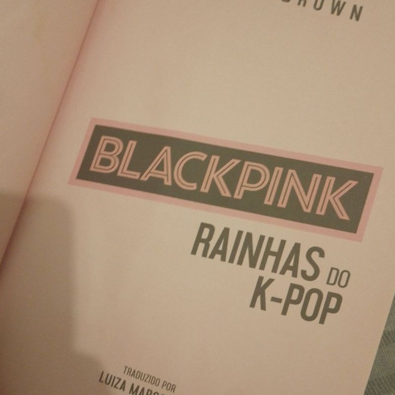 Blackpink - Rainhas do K-pop (Em Portugues do Brasil): Helen Brown