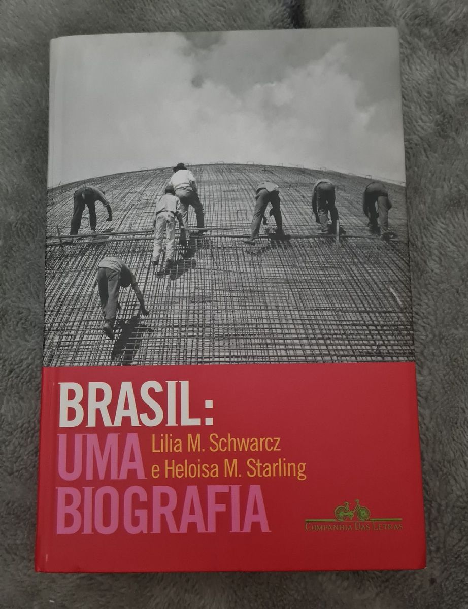 Brasil Uma Biografia Livro Companhia Das Letras Usado 81571047 enjoei