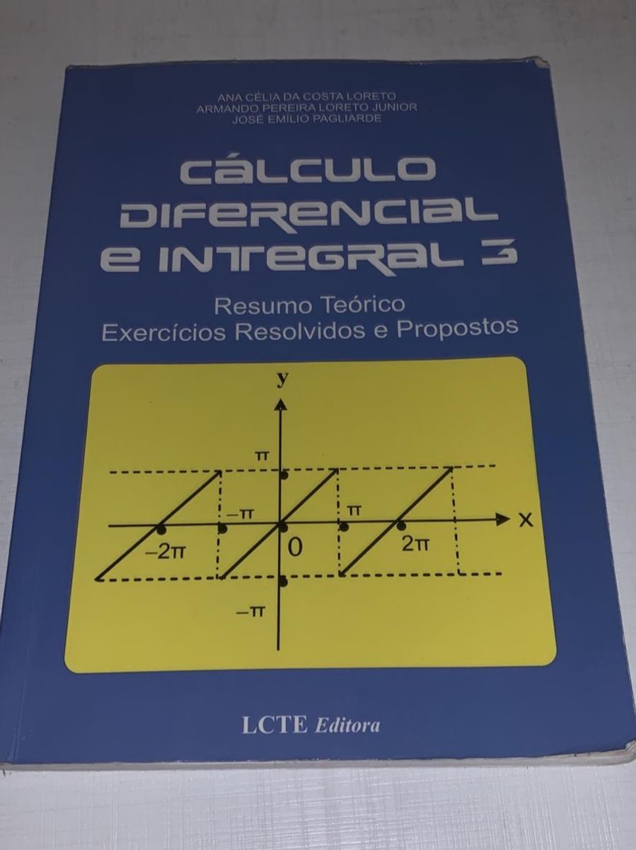 Cálculo Diferencial E Integral 3- Resumo Teórico E Exercícios ...