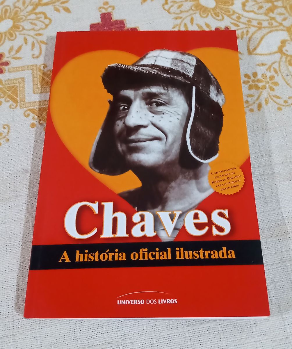 Chaves: História Oficial Ilustrada | Livro Universo Dos Livros Usado ...