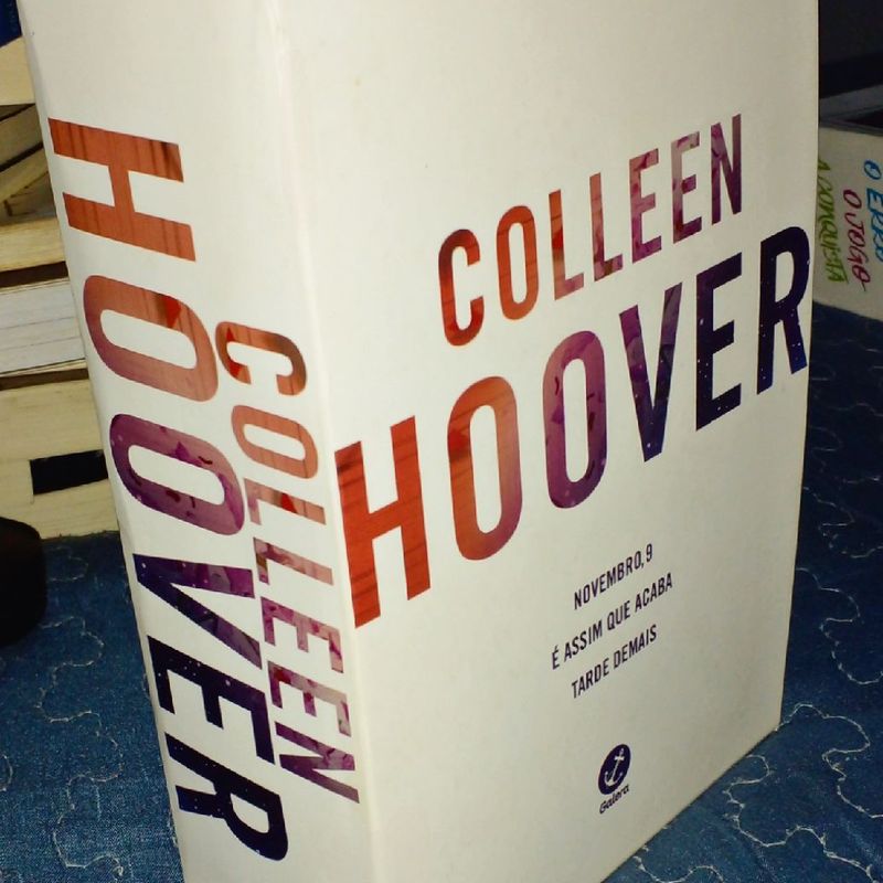 É assim que acaba - Colleen Hoover + Novembro, 9 - Colleen Hoover