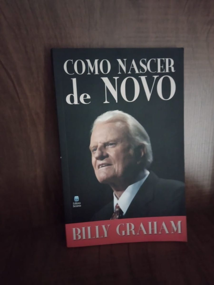 Como Nascer De Novo Billy Graham Livro Nunca Usado 61534720 Enjoei