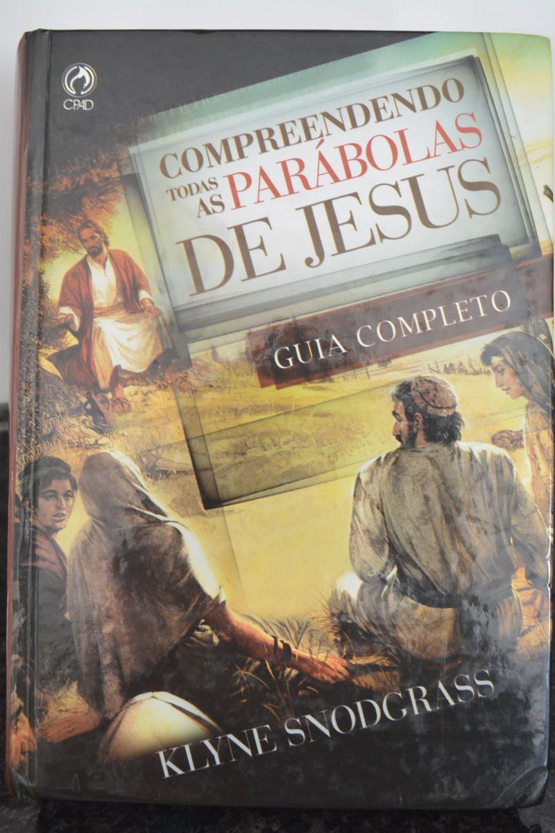 Compreendendo Todas As Parábolas De Jesus | Livro Livro Nunca Usado ...