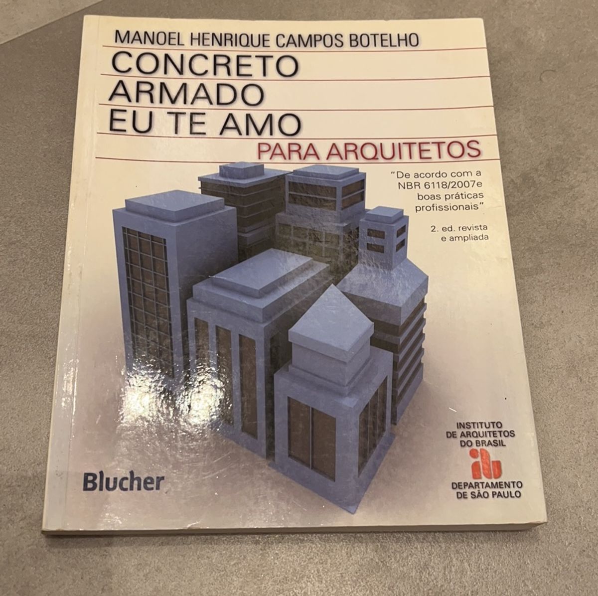 Concreto Armado Eu Te Amo Para Arquitetos | Livro Blucher Usado ...