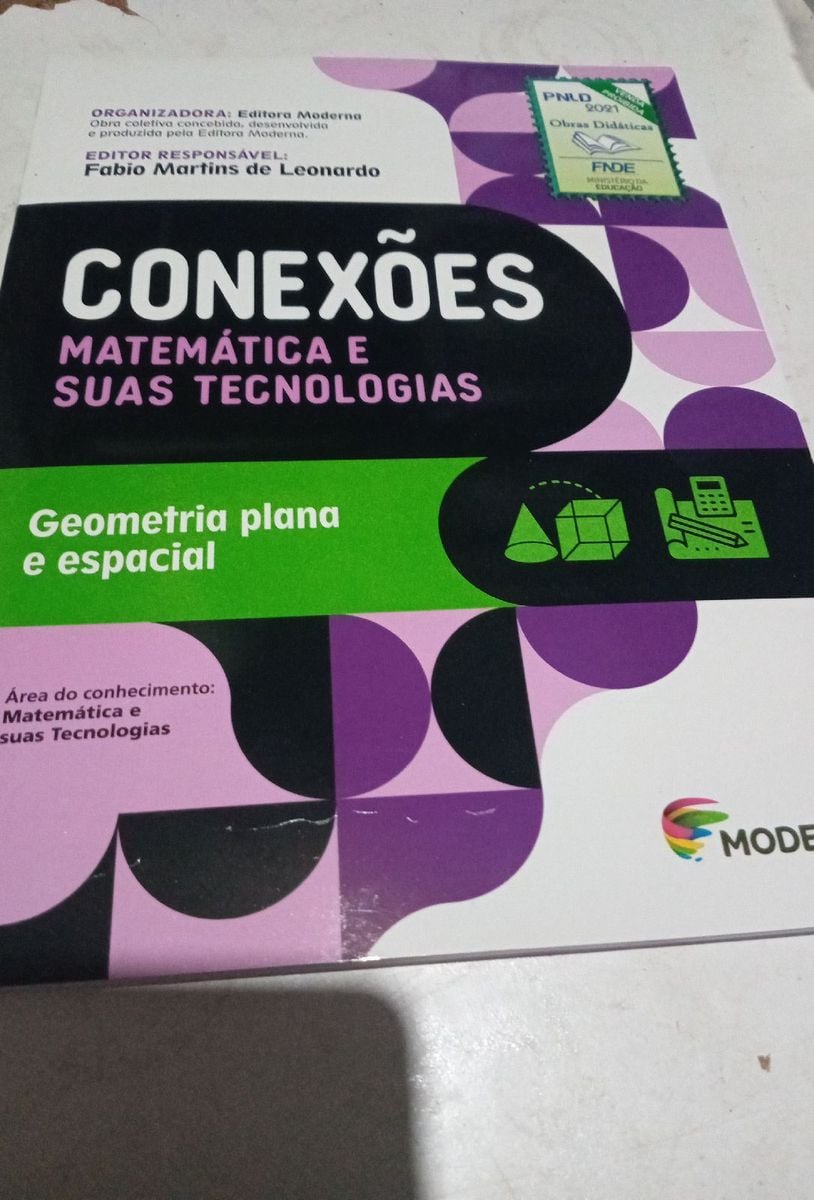 Conexões Matemática e Suas Tecnologias Geometria Plana e Espacial Fábio ...