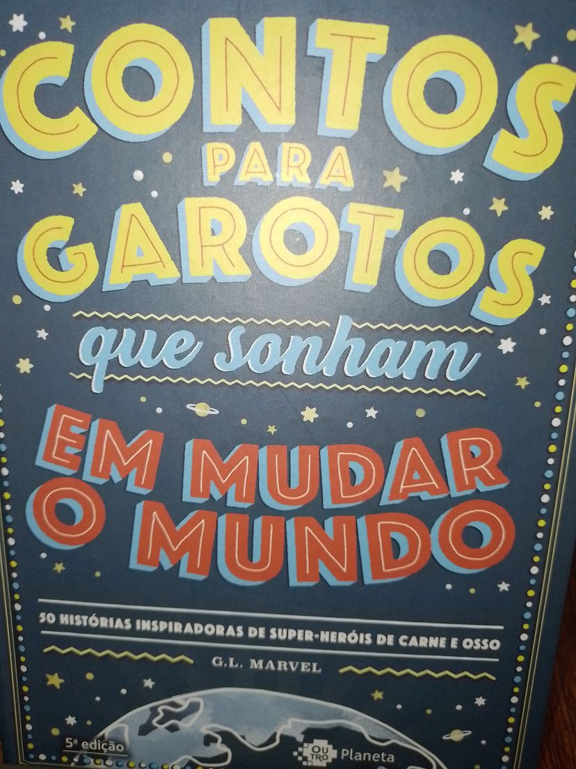 Contos para Garotos Que Sonham em Mudar O Mundo: 50 Histórias ...