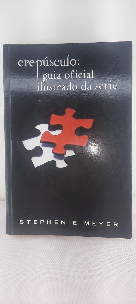 Crepúsculo: Guia Oficial Ilustrado da Série Stephenie Meyer | Livro ...