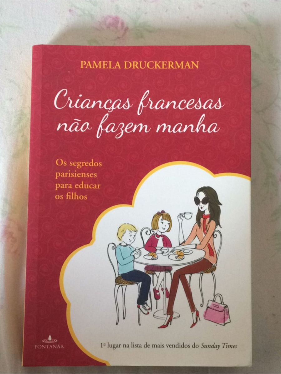 Crianças Francesas Não Fazem Manha | Livro Usado 23295142 | enjoei