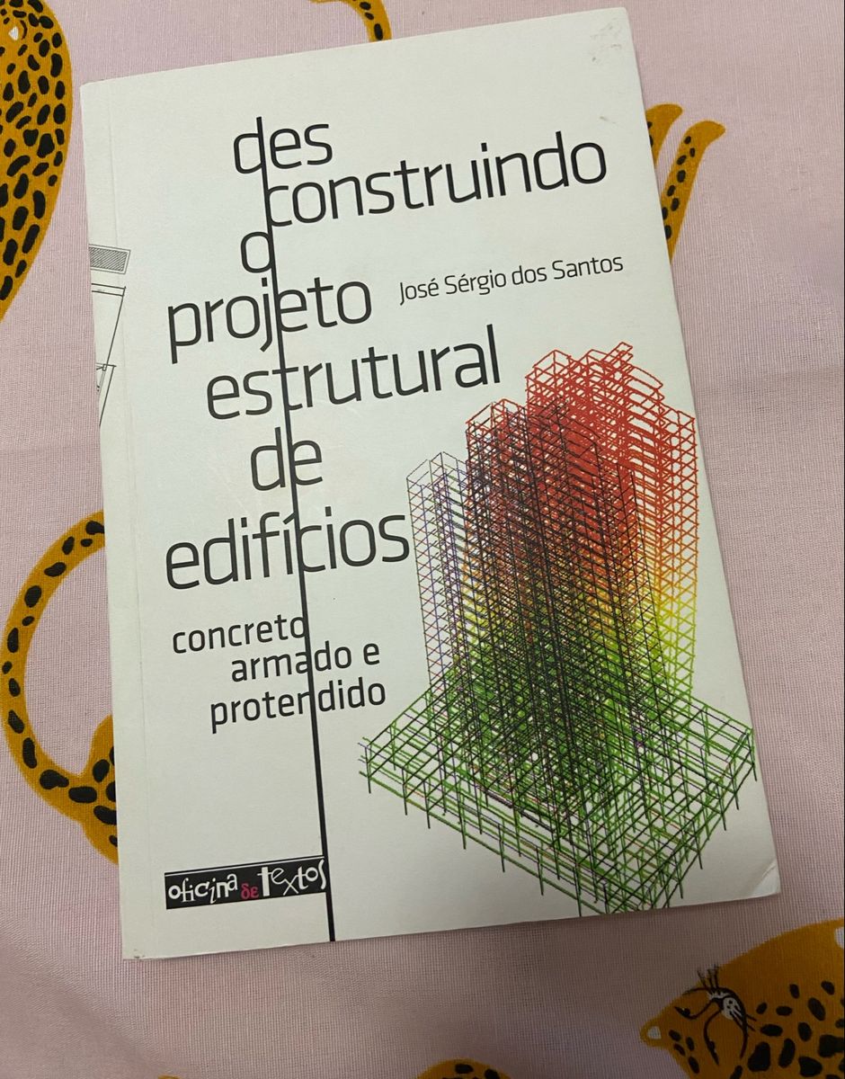 Desconstruindo O Projeto Estrutural De Edificios: Concreto Armado E ...