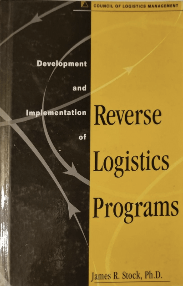 Development And Implementation Of Reverse Logistics Programs | Livro ...