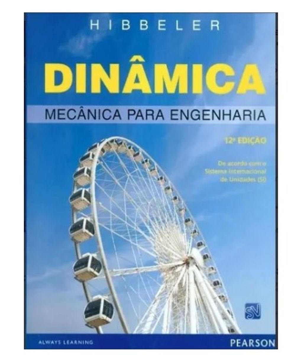 Dinamica - Mecanica para Engenharia - 12ª Ed. Autor Hibbeler | Livro ...