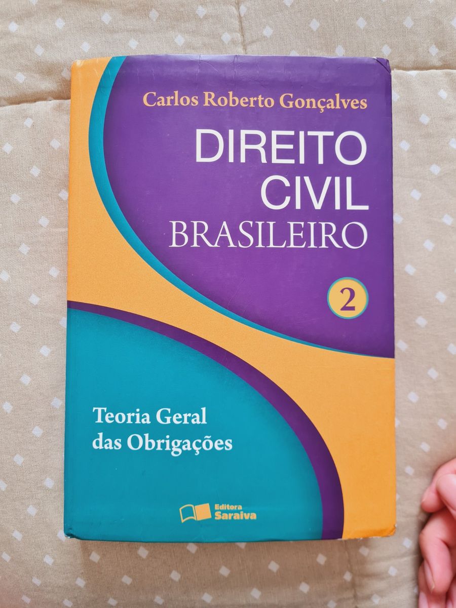 Direito Civil Brasileiro 2 Teoria Geral Das Obrigações Livro Carlos Roberto Gonçalves Usado